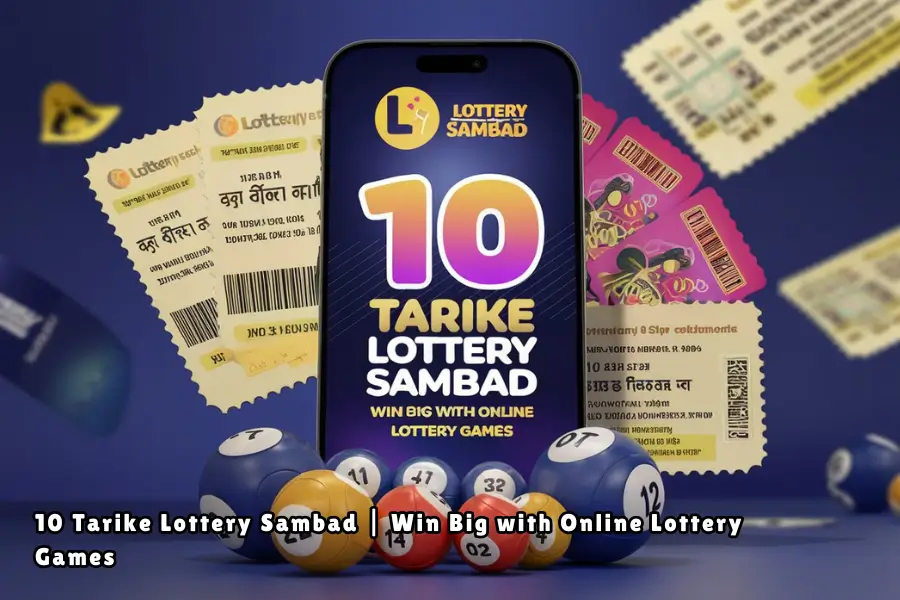 10 tarike lottery sambad